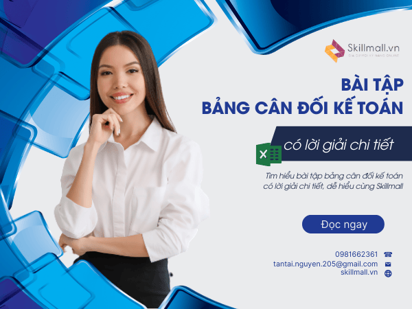 Bài tập bảng cân đối kế toán có lời giải chi tiết