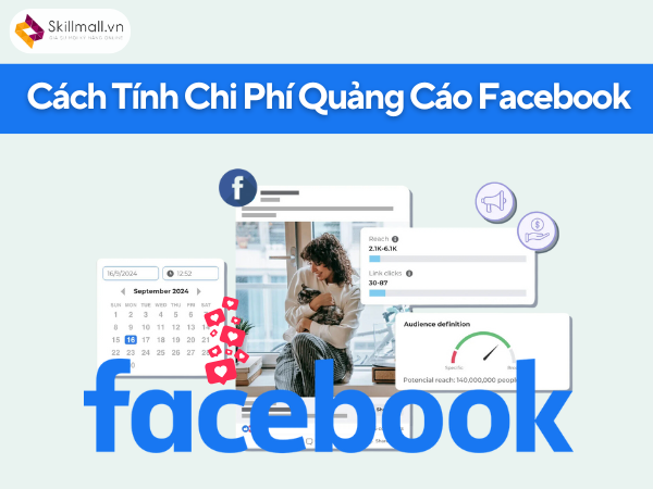 Cách tính chi phí quảng cáo Facebook