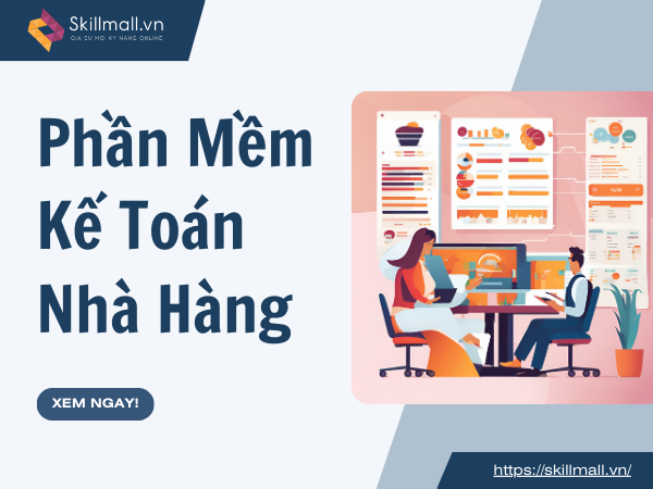 Phần Mềm Kế Toán Nhà Hàng