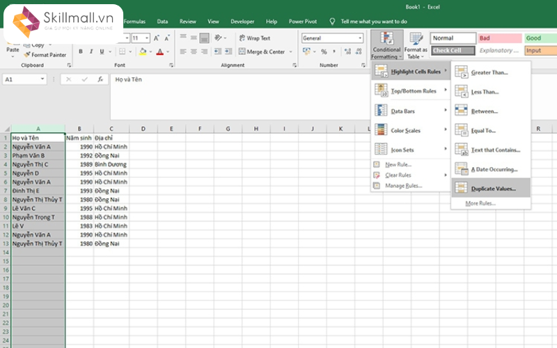 Lọc dữ liệu trùng lặp bằng Conditional Formatting