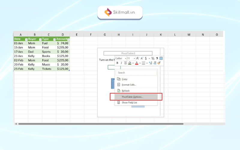 Nhấp chuột phải vào vùng dữ liệu của Pivot Table và chọn PivotTable Options