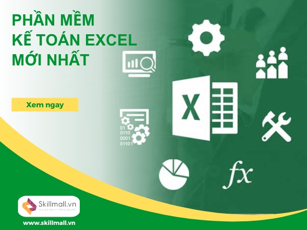 Top 5 Phần Mềm Kế Toán Excel Mới Nhất Bạn Nên Sử Dụng
